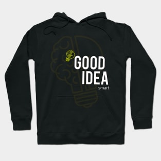 good idea Hoodie